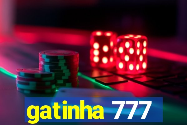 gatinha 777